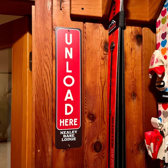 Unload Here Vertical Lodge Sign