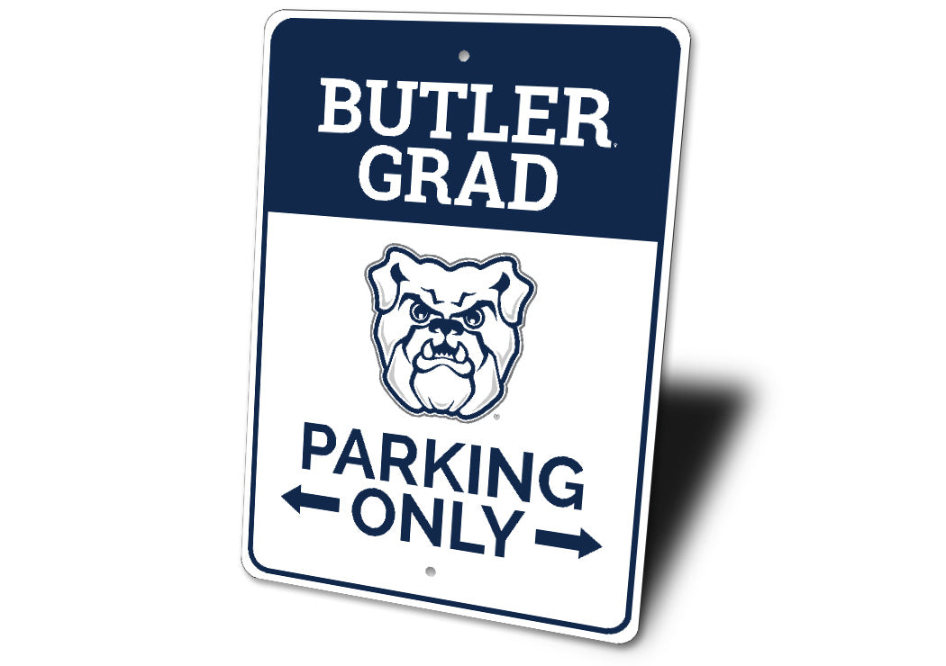 Butler Grad Parking Only Butler University Sign