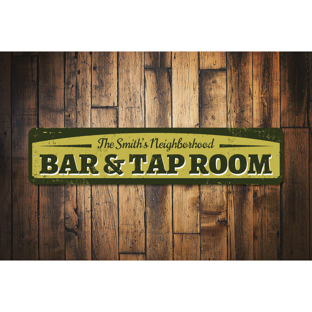 Bar & Tap Room Sign Aluminum Sign