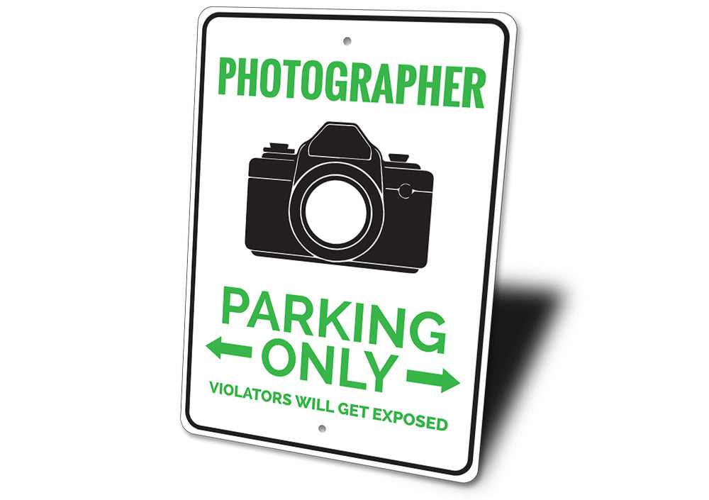 Photographer Parking Sign