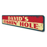 Fishin Hole Sign Aluminum Sign
