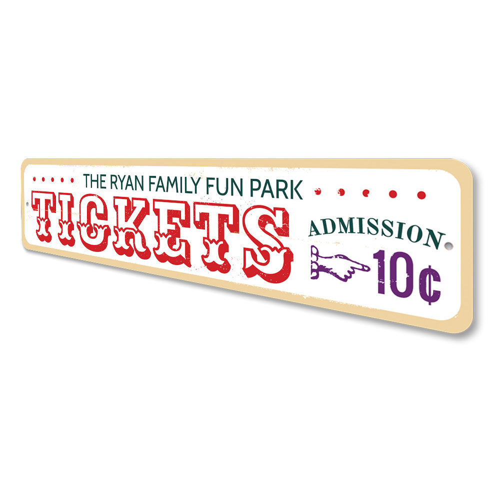 Fun Park Tickets Sign Aluminum Sign