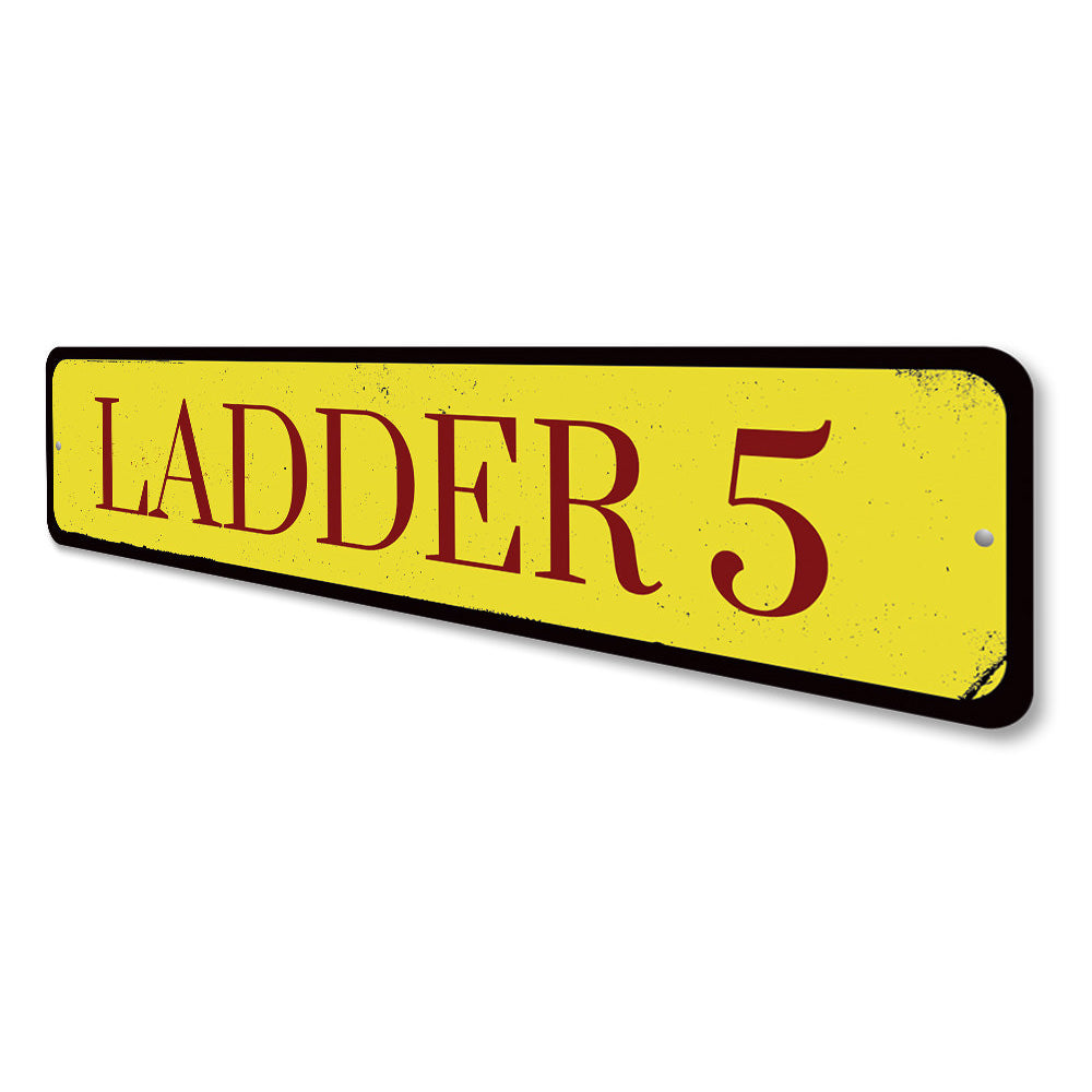 Ladder Number Sign Aluminum Sign