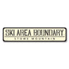 Ski Area Boundary Sign Aluminum Sign