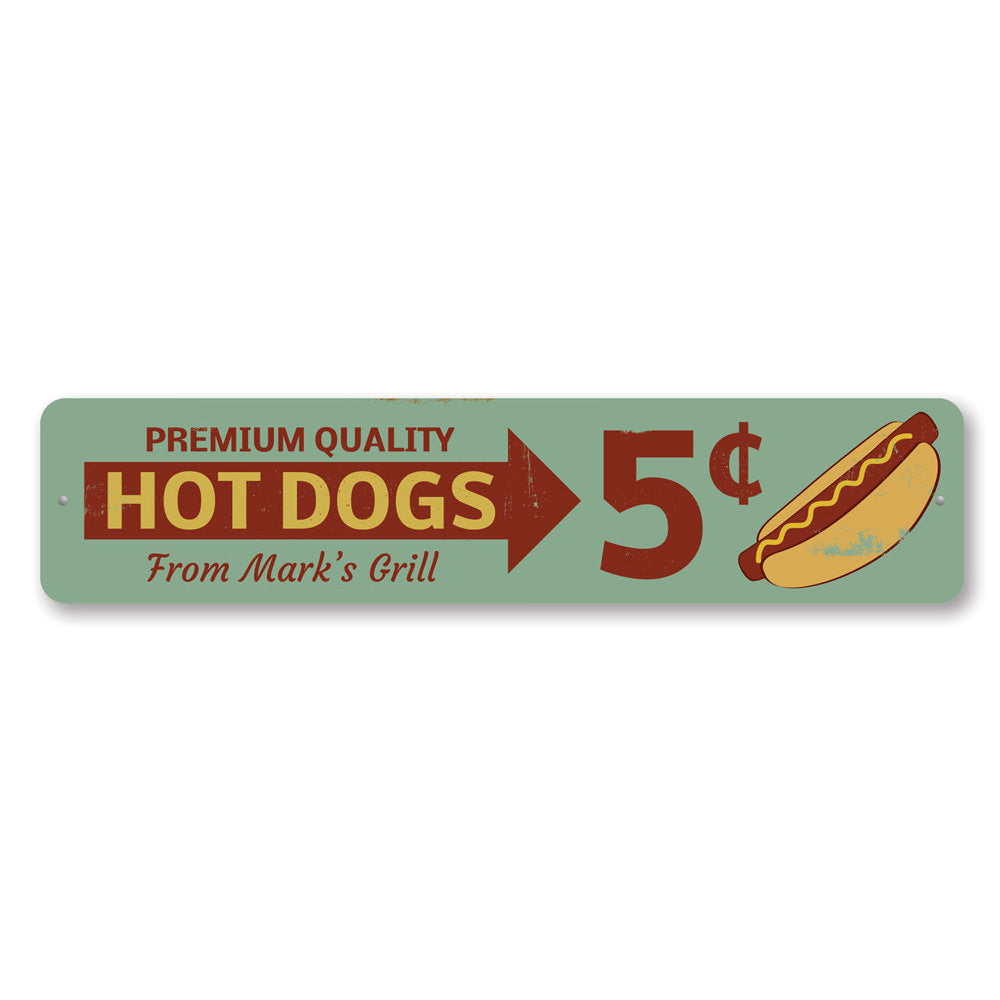 Premium Quality Hot Dogs Sign Aluminum Sign