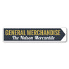 General Merchandise Sign Aluminum Sign