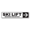 Ski Lift Arrow Sign Aluminum Sign
