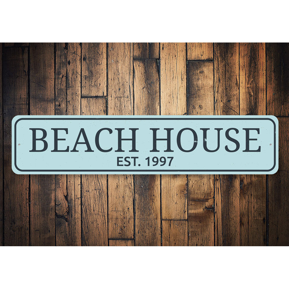 Beach House Established Date Sign Aluminum Sign