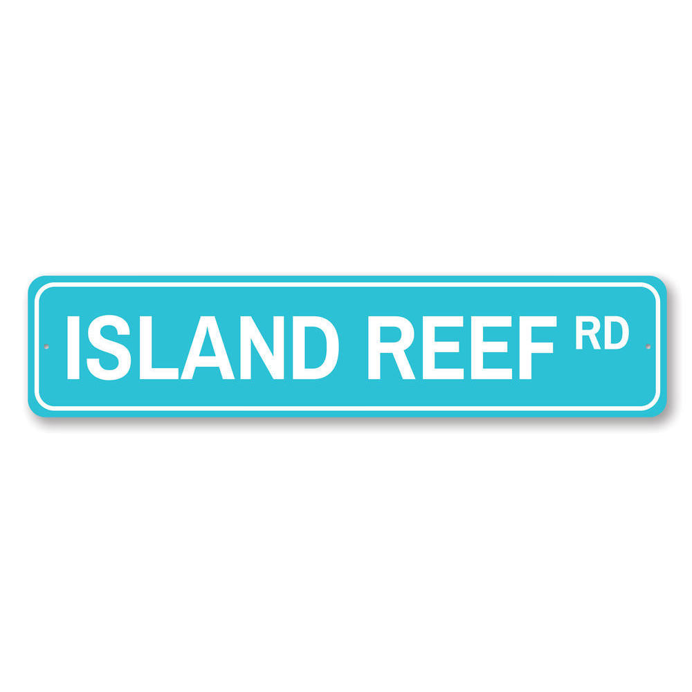 Island Reef Road Sign Aluminum Sign