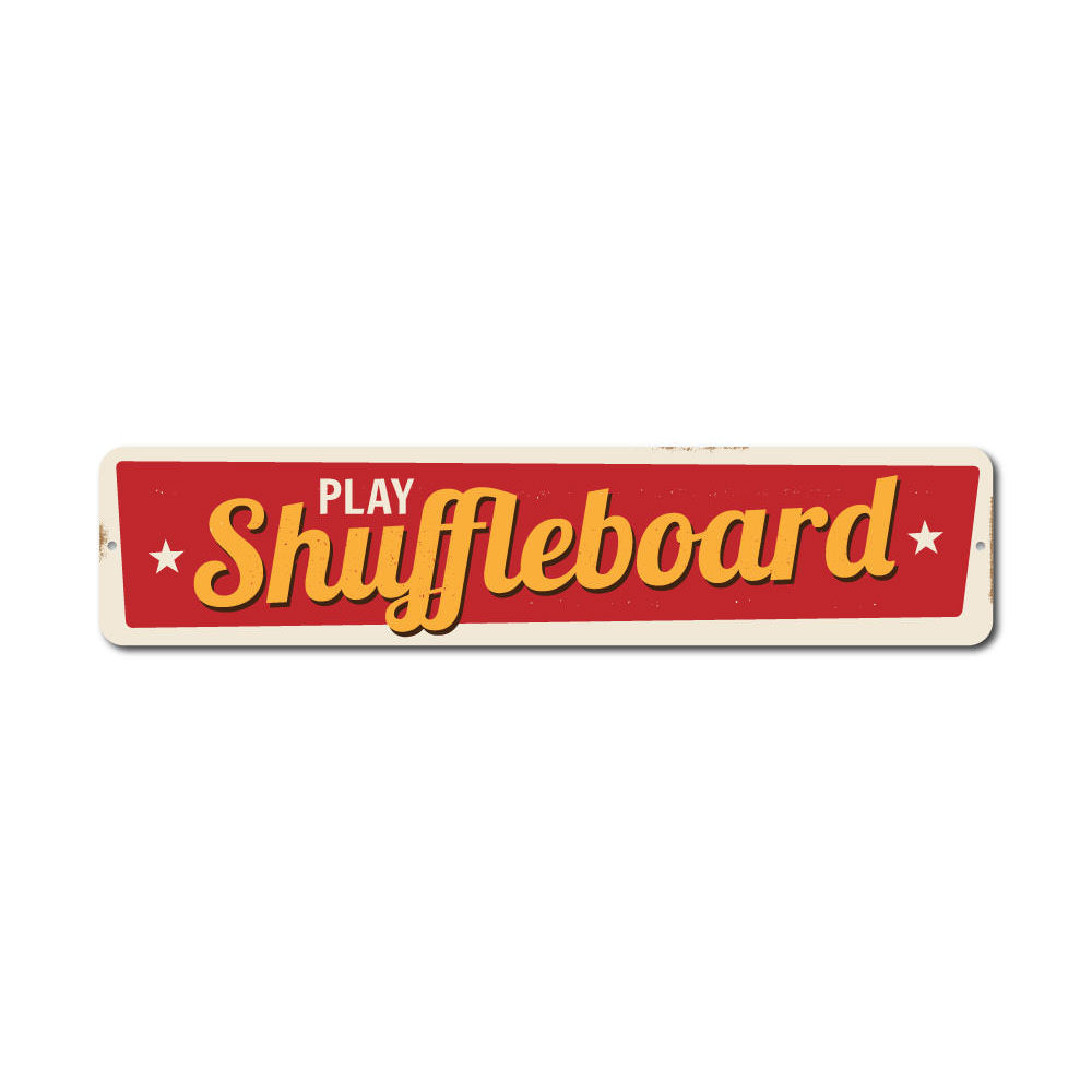 Play Shuffleboard Sign Aluminum Sign