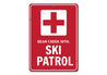 Ski Patrol Cross Sign