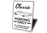 Classic Car Parking Sign