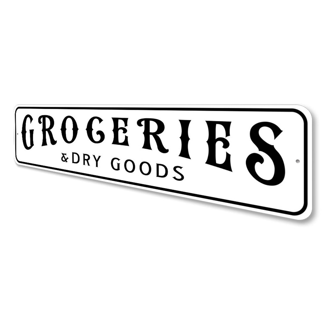 Groceries And Dry Goods Home Sign