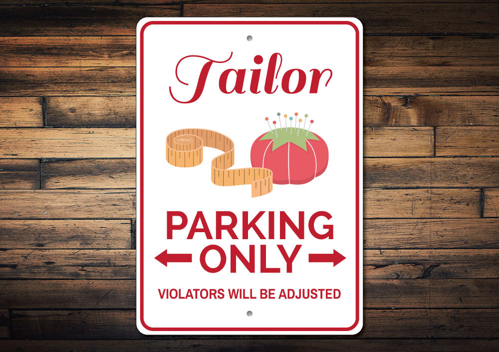 Tailor Parking Sign