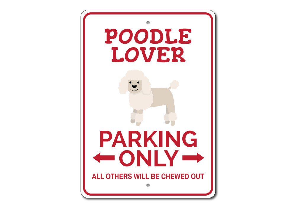 Poodle Parking Sign