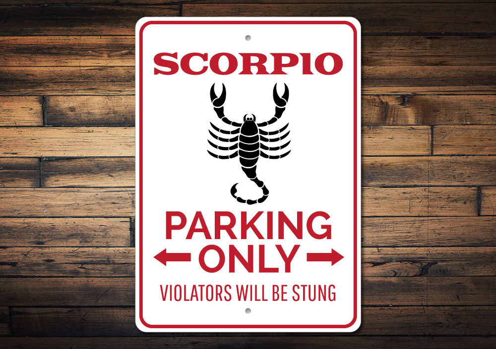 Scorpio Parking Sign