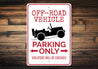 Off Road Vehicle Parking Sign