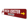 Fresh Lobster Open Restaurant Sign