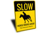 Slow Horseriders Ahead Sign