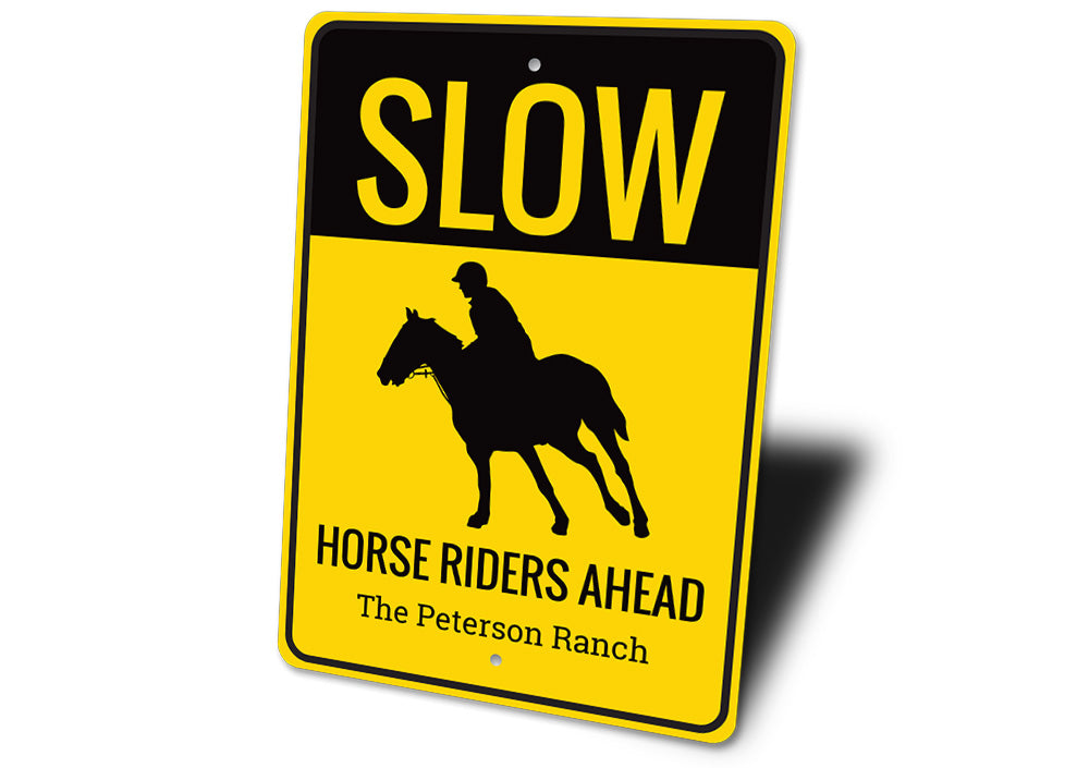 Slow Horseriders Ahead Sign