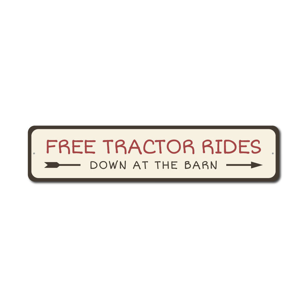 Free Tractor Rides Sign Aluminum Sign