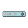 Beach Towel Sign Aluminum Sign