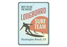 Longboard Surf Team Sign