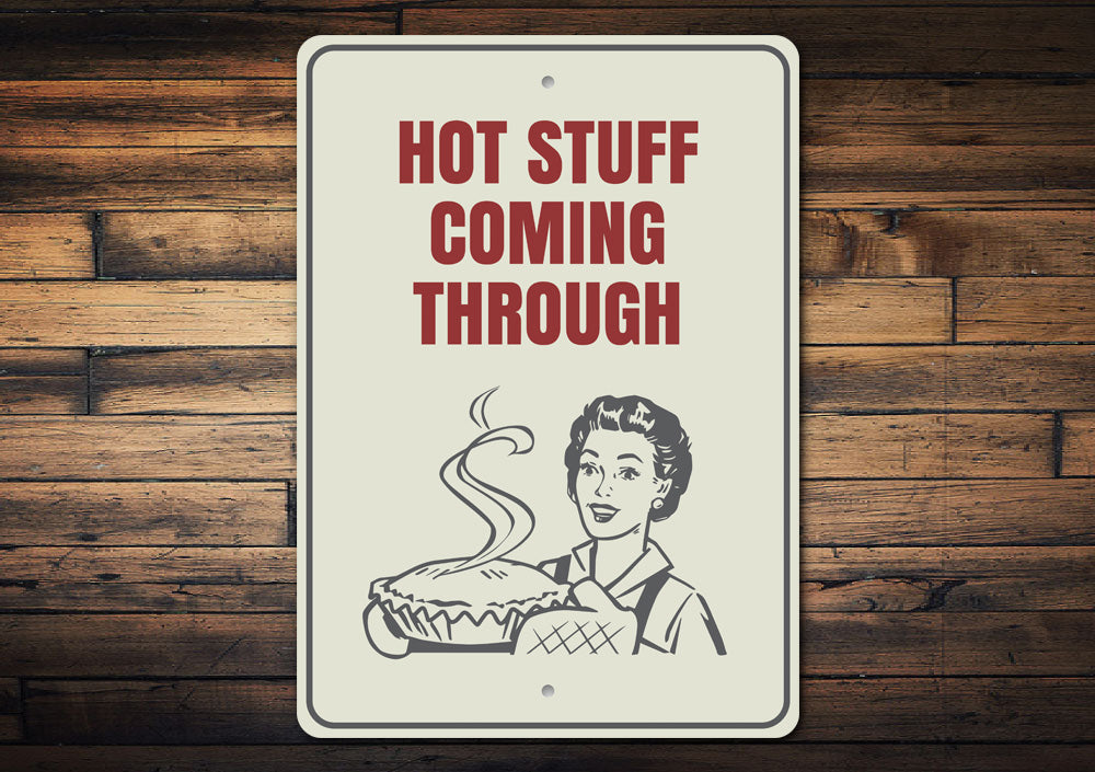 Hot Stuff Sign