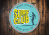 West Coast Surf Club Sign