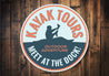 Kayak Tours Sign