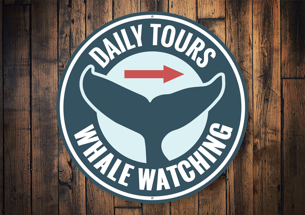 Daily Whale Watching Sign