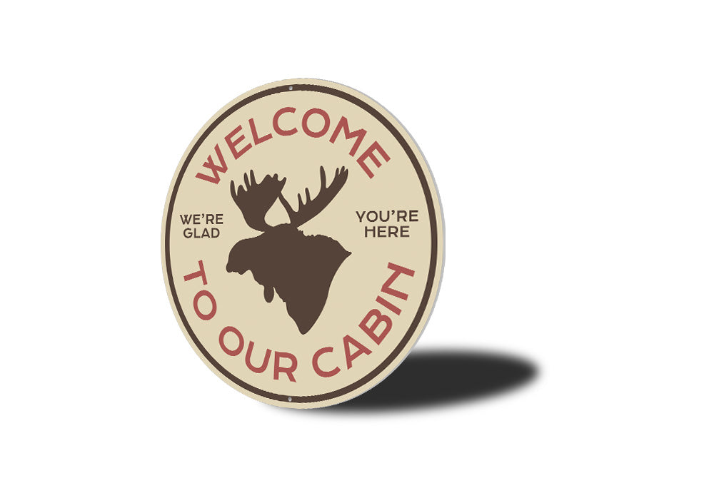 Moose Cabin Welcome Sign