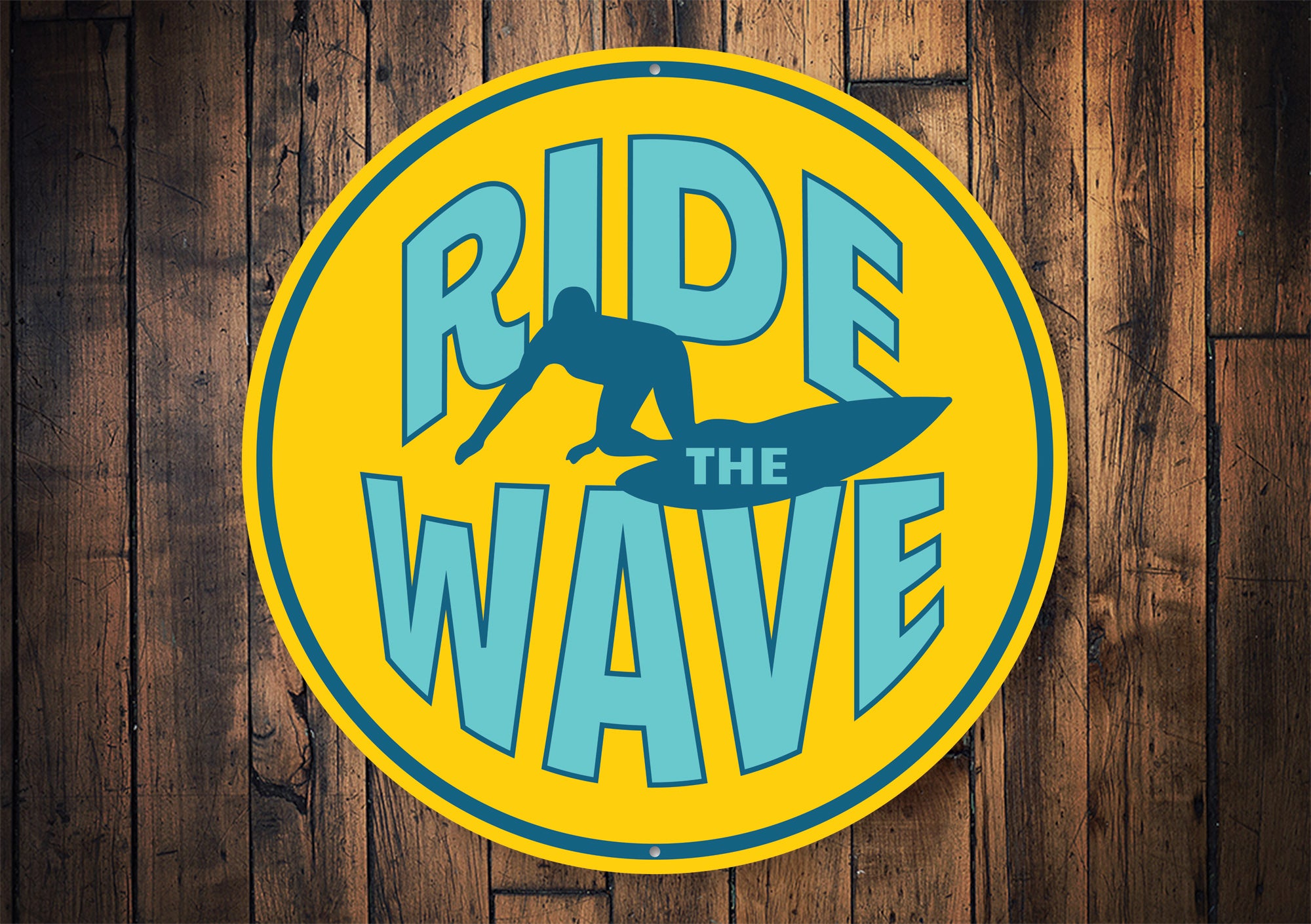 Ride the Wave Sign