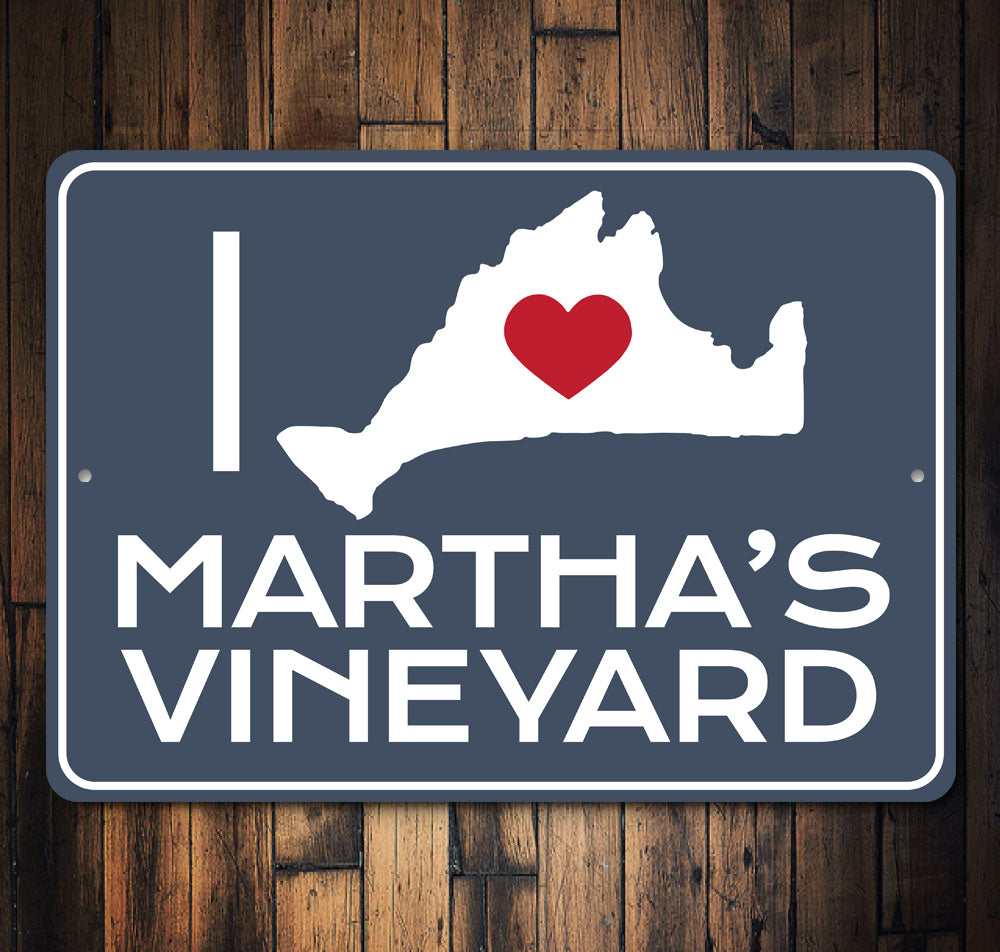 I Love Marthas Vineyard Sign