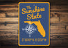 Sunshine State Sign
