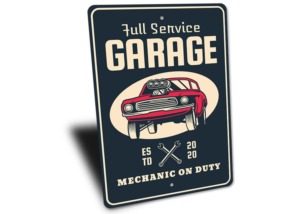 Mechanic on Duty Established Date Garage Sign