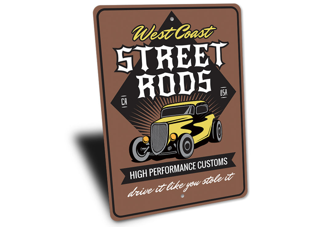 Street Rods High Performance Customs Shop Sign