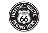 Route 66 Historic Route Begins Here Sign