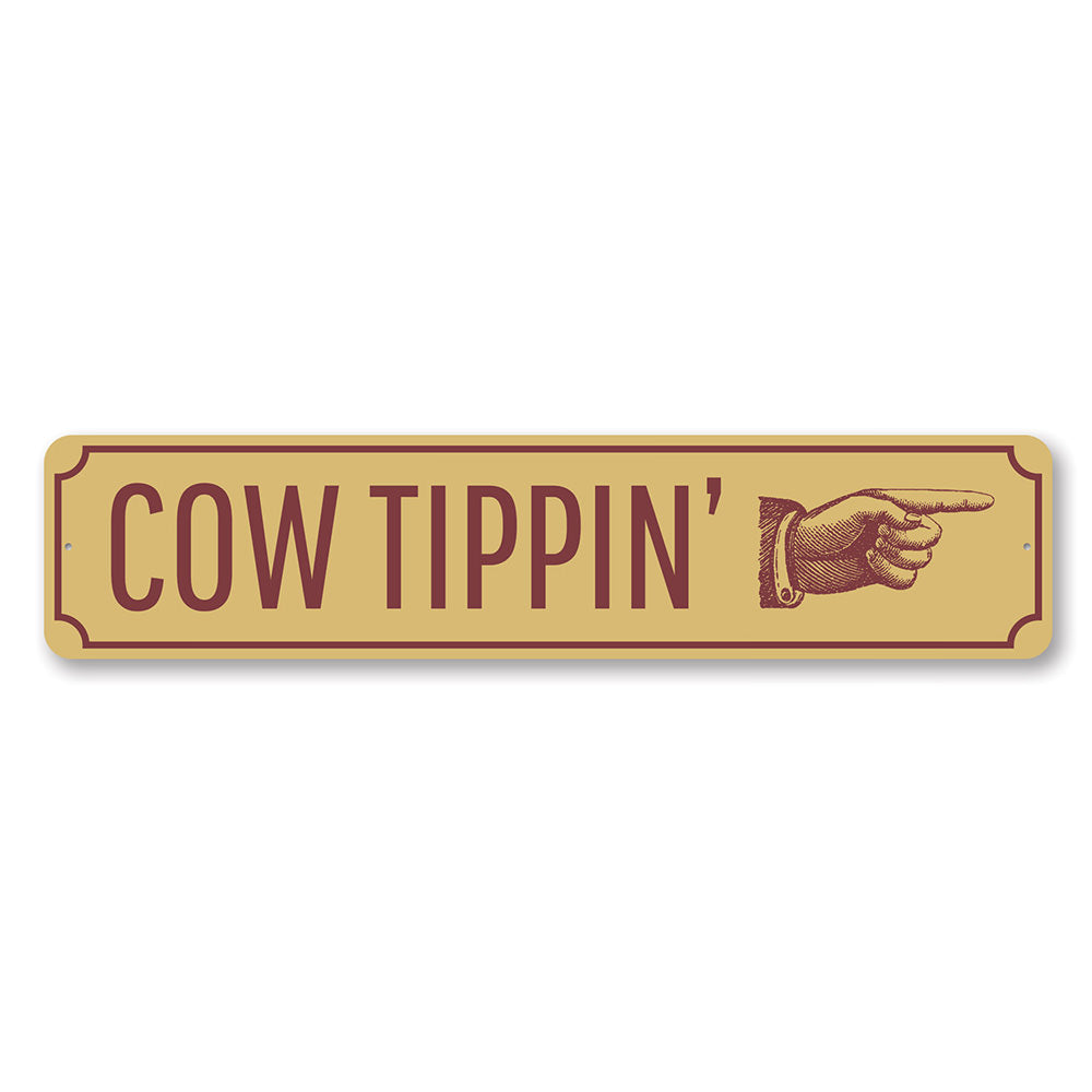 Cow Tippin' This Way, Barn Arrow Aluminum Sign