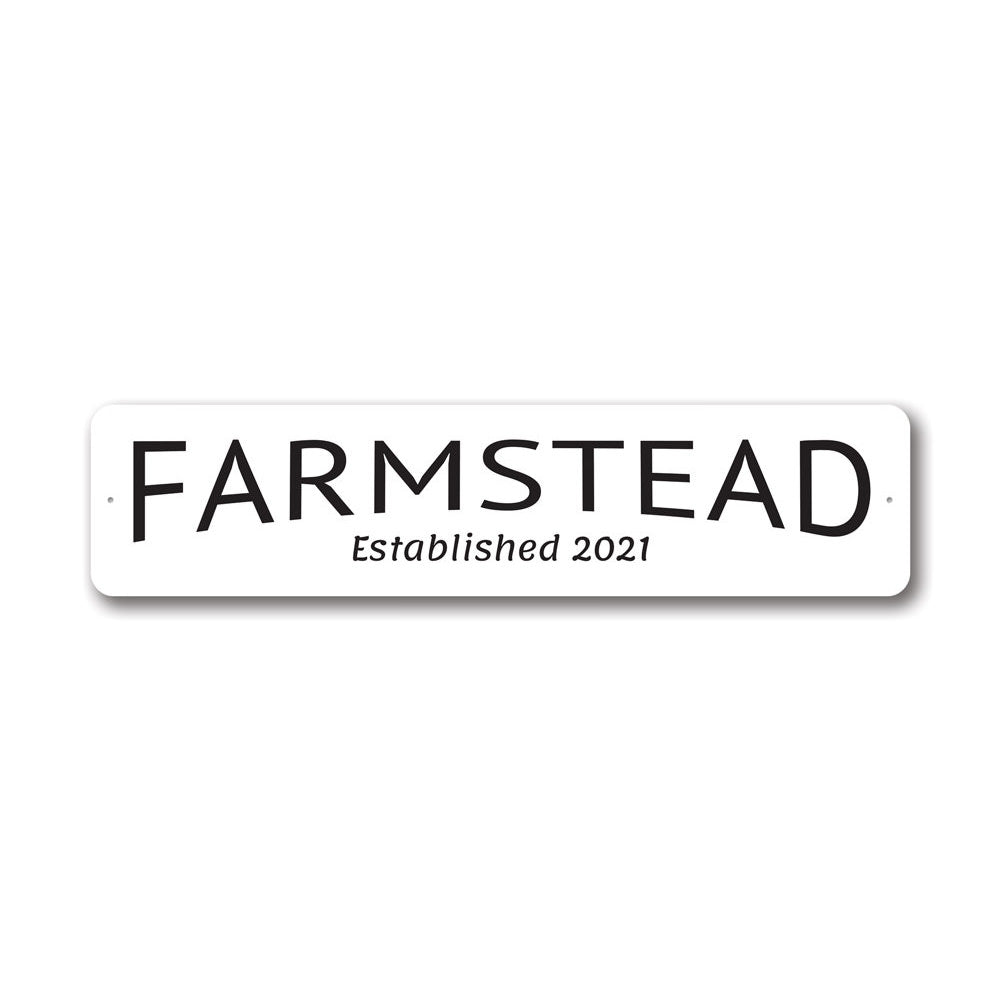 Farmstead Established Sign, Barn Sign, Farm Aluminum Sign