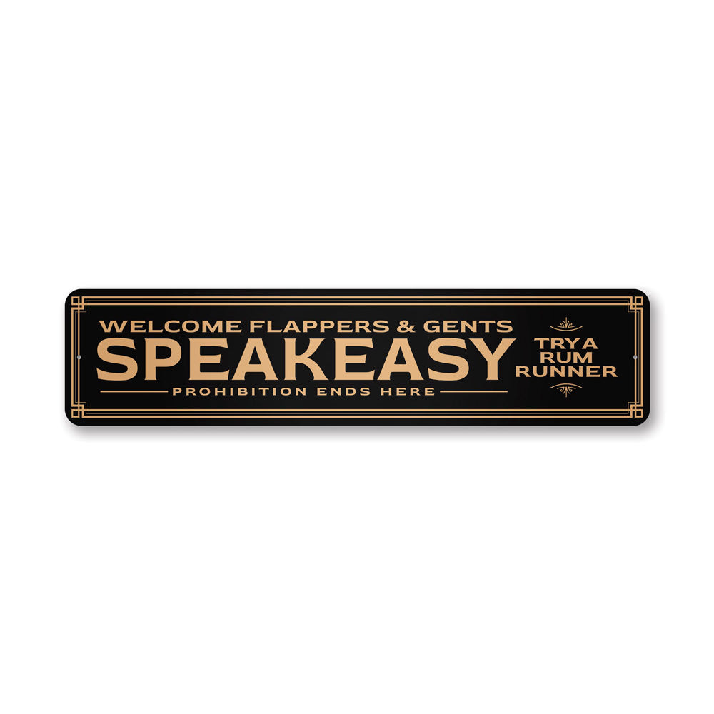 Speakeasy Prohibition Sign