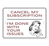 Cancel My Subscription Sign