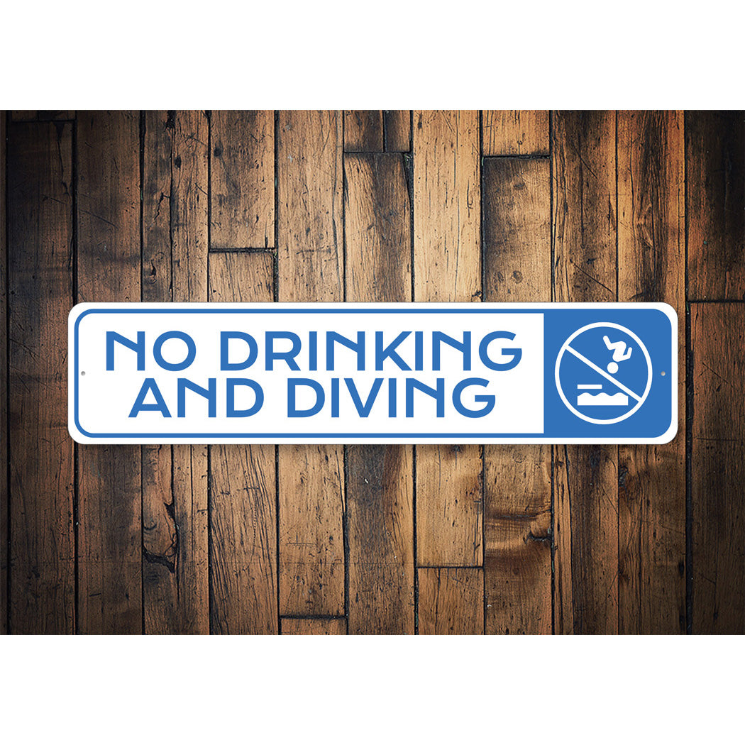 No Drinking And Diving Pool Sign