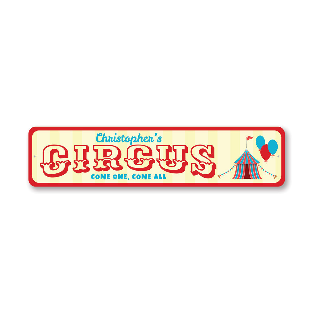 Circus Come One Come All Sign