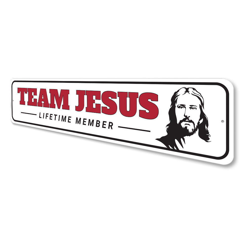 Team Jesus Sign