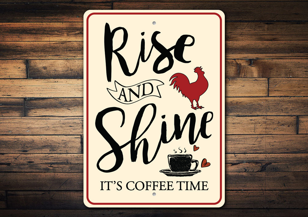 Rise and Shine Farm Sign