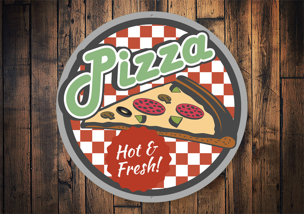 Pizza Hot And Fresh Sign