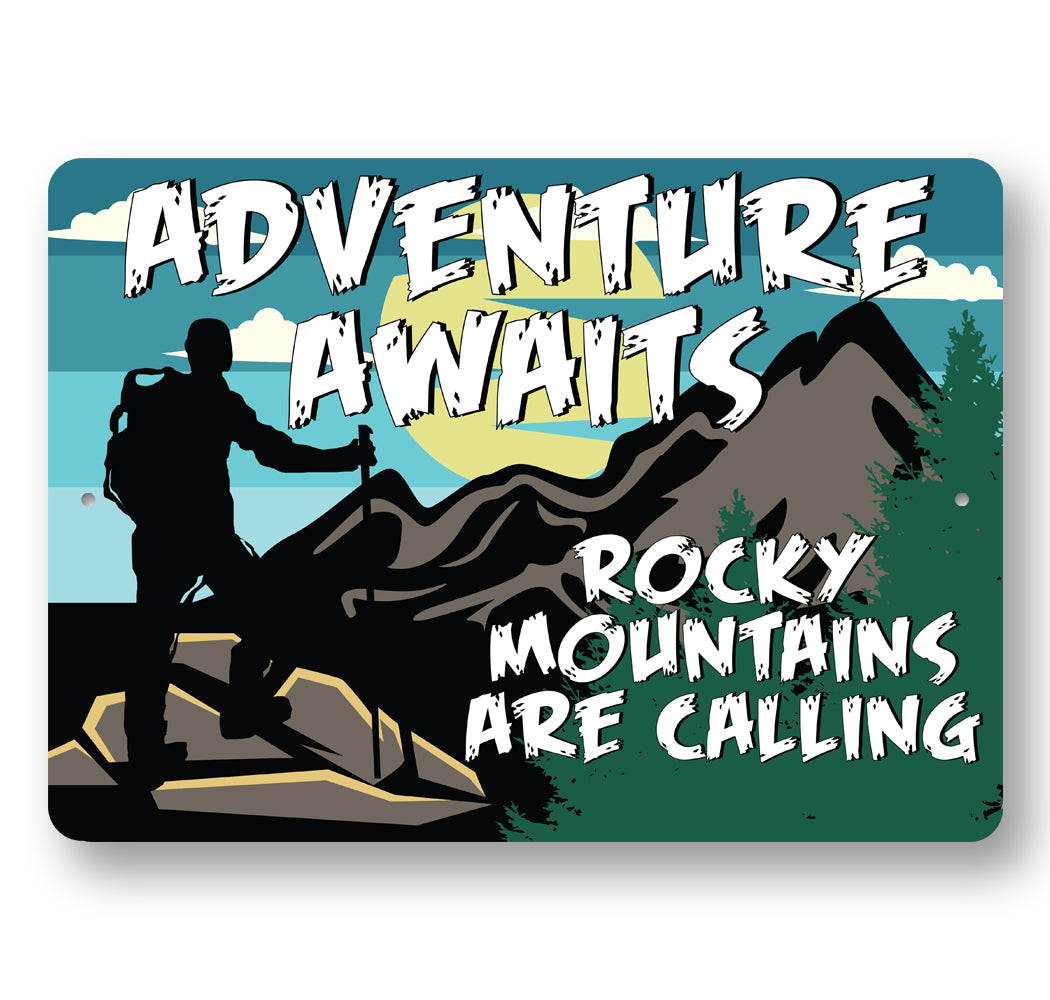Adventure Awaits Rockys Sign
