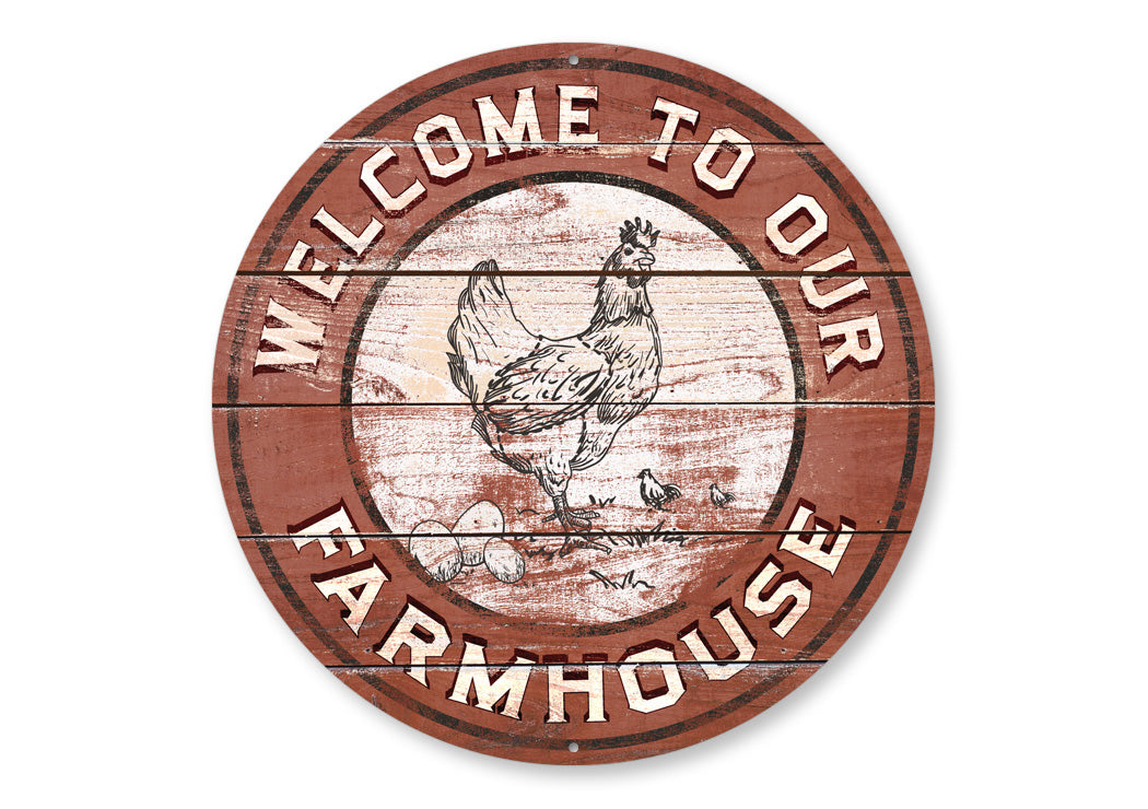 Welcome To Our Farmhouse Sign