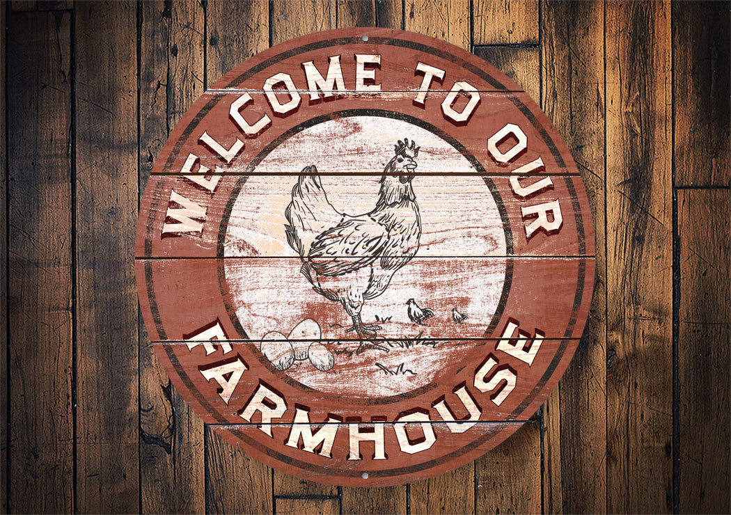 Welcome To Our Farmhouse Sign
